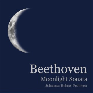 Beethoven: Moonlight Sonata, Piano Sonata No. 14 in C-Sharp Minor, Op. 27, No. 2