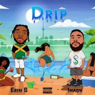 DRIP ft. Imadh lyrics | Boomplay Music