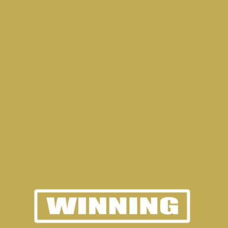 Winning | Boomplay Music