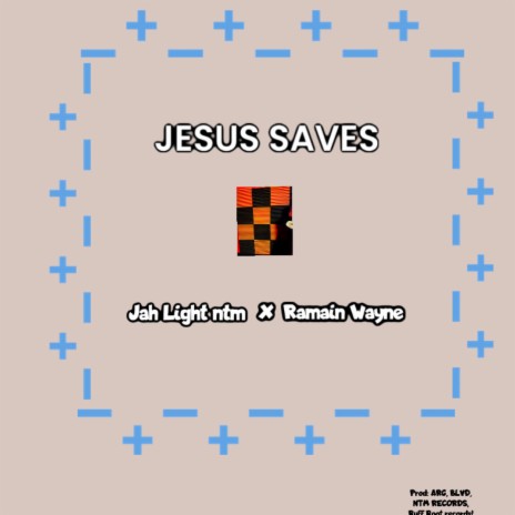 JESUS SAVES ft. Ramain Wayne | Boomplay Music