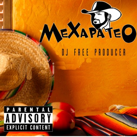 MEXAPATEO | Boomplay Music