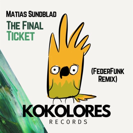 The Final Ticket (FederFunk Remix Edit) | Boomplay Music