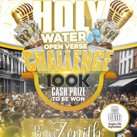 Holy water (Open verse challenge) | Boomplay Music