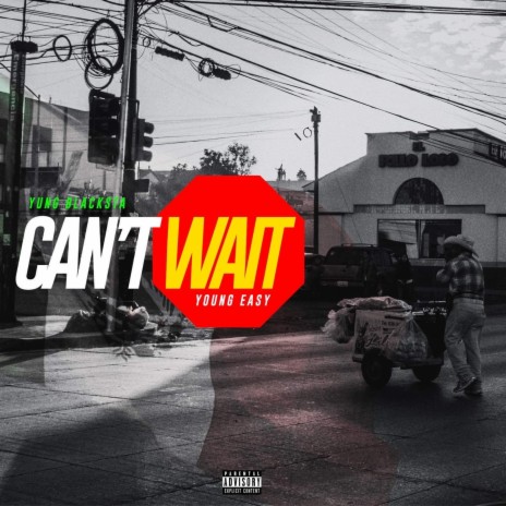 Can't Wait ft. Young easy | Boomplay Music