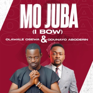 Mo Juba (I Bow)