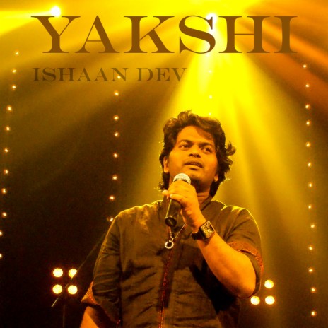 Yakshi | Boomplay Music