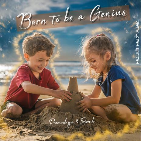 Born to be a Genius