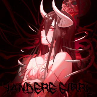 YANDERE GIRRL