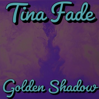 Tina Fade