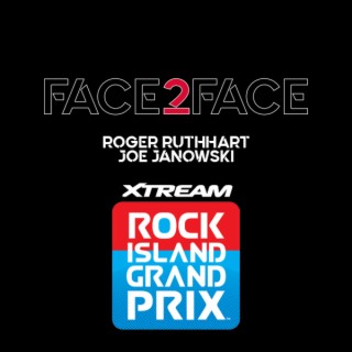 Face2Face: EP43 - 2021 Rock Island Grand Prix