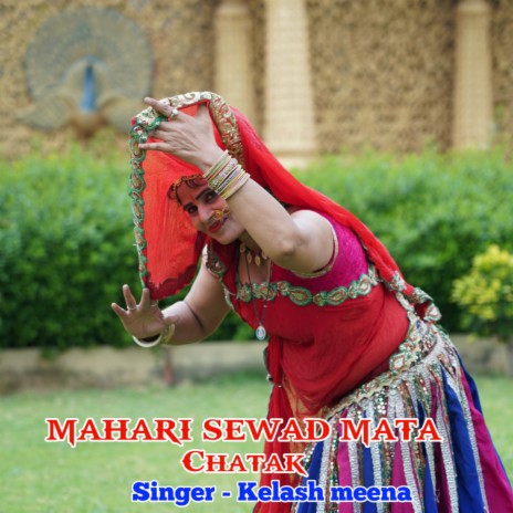 MAHARI SEWAD MATA Chatak | Boomplay Music