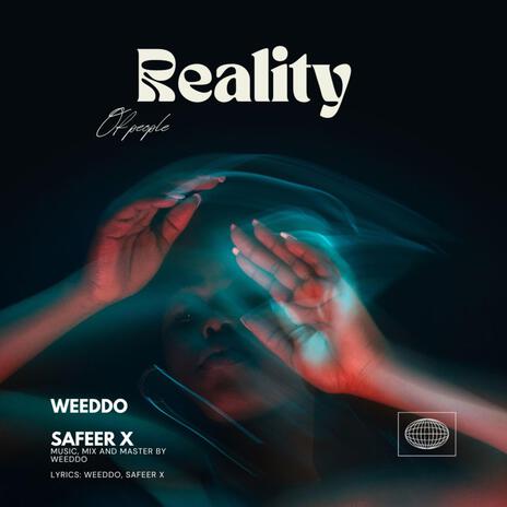 Reality ft. Safeer | Boomplay Music