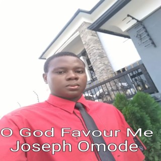 O God Favour Me