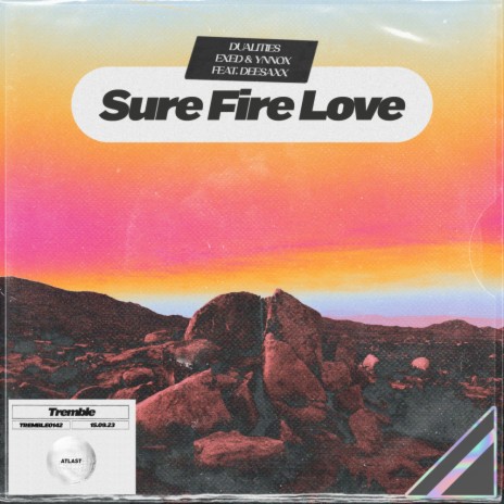 Sure Fire Love ft. Exed, Ynnox & DeeSaxx | Boomplay Music
