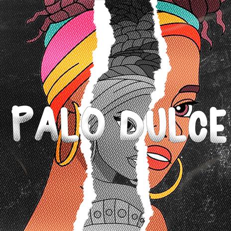 (Afro House) Palo Dulce