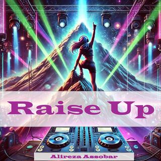 Raise Up lyrics | Boomplay Music