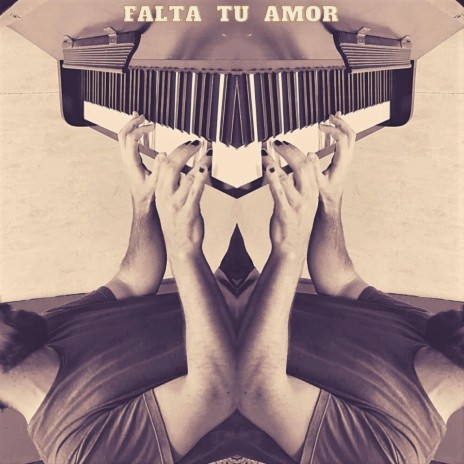 Falta tu amor | Boomplay Music