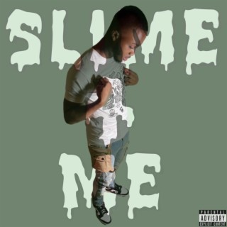 Slime 4 Me