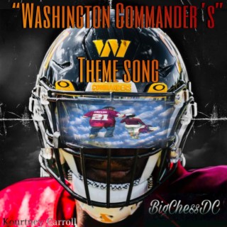 Washington Commander's Theme Song