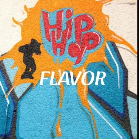 Hip Hop Flavor | Boomplay Music