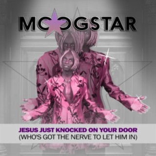 Jesus Just Knocked on Your Door (Who's Got the Nerve to Let Him in) (Remix)