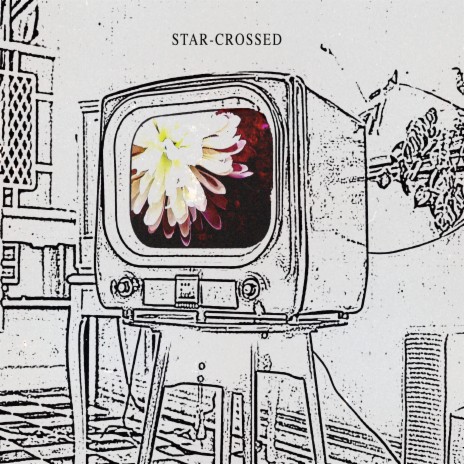 STAR-CROSSED | Boomplay Music