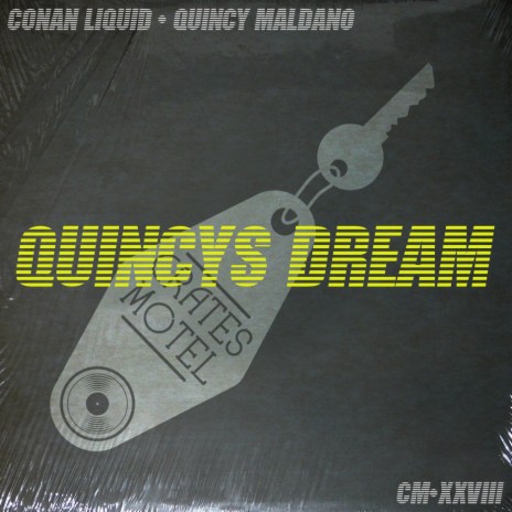 Quincy's Dream The Drums (The 22 Remaster) ft. Quincy Maldano