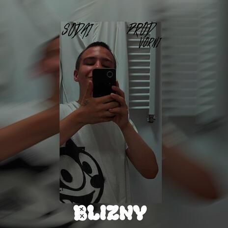 BLIZNY | Boomplay Music