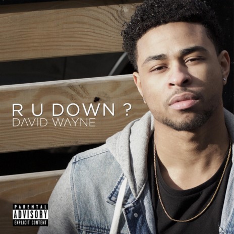 R U Down? | Boomplay Music