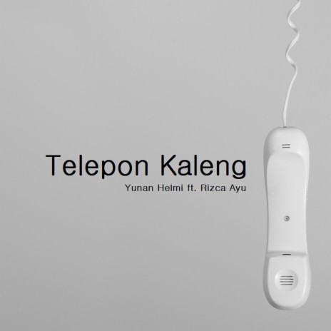 Telepon Kaleng (feat.Rizca Ayu) | Boomplay Music