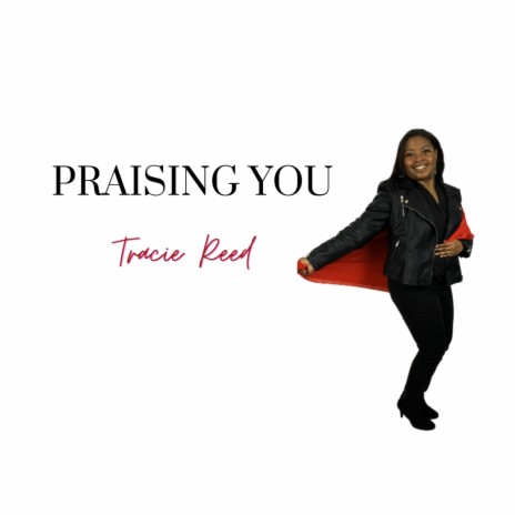 Praising You | Boomplay Music