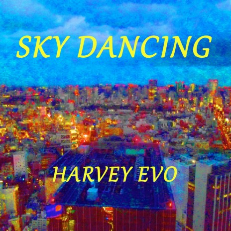 Sky Dancing | Boomplay Music