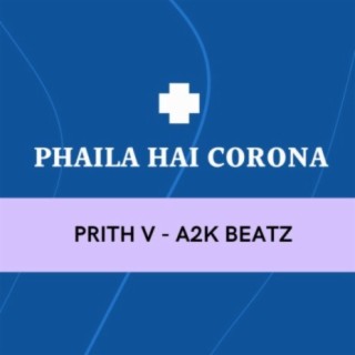 PHAILA HAI CORONA