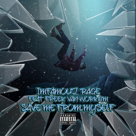 Save Me From Myself ft. freekvanworkum | Boomplay Music