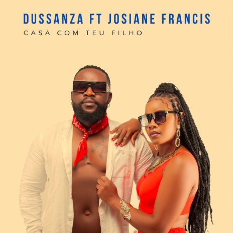 Casa Com Teu Filho ft. Josiane Francis | Boomplay Music