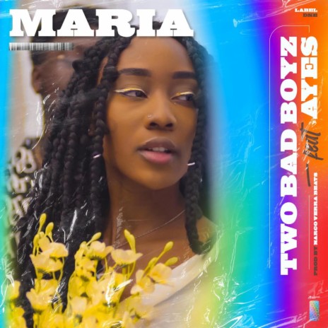 Maria ft. Ayes | Boomplay Music