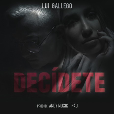 Decídete | Boomplay Music