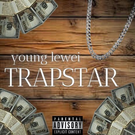 Trapstar | Boomplay Music