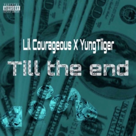 Till The End ft. YungTiiger