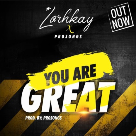 You Are Great ft. Prosongs | Boomplay Music