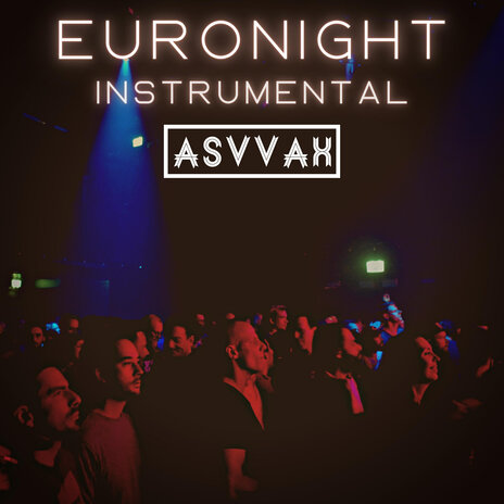 Euronight (Instrumental) | Boomplay Music