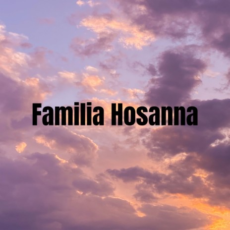 Lo Harás Otra Vez ft. Familia Hosanna