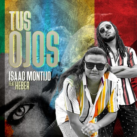 Tus Ojos ft. Heber | Boomplay Music