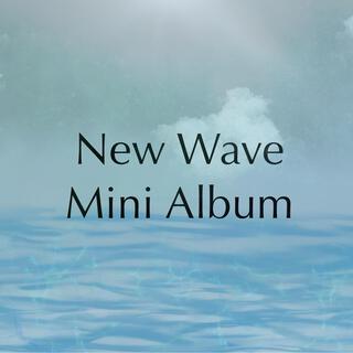 New Wave (Mini Album)