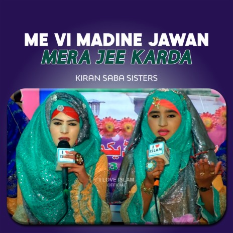 Me Vi Madine Jawan Mera Jee Karda | Boomplay Music