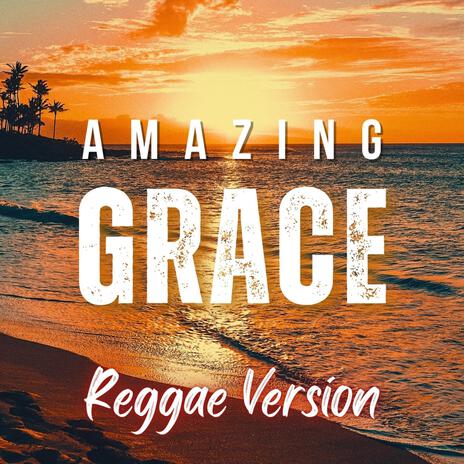 Amazing Grace | Boomplay Music