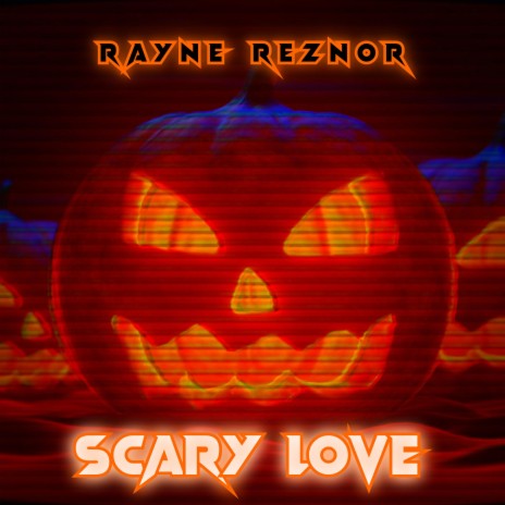 Scary Love