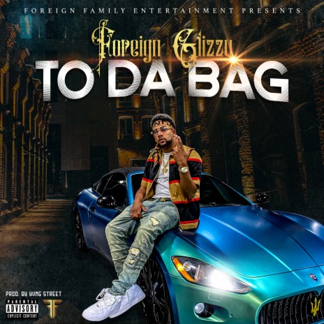 To Da Bag | Boomplay Music