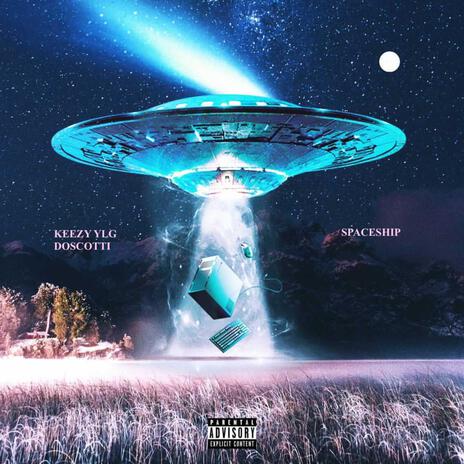 Spaceship ft. Doscotti | Boomplay Music