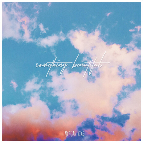 Something Beautiful | Boomplay Music